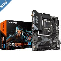 Gigabyte B760 Gaming X AX Intel LGA 1700 ATX Motherboard 4x DDR5 128GB 3x PCIE x16 3x M.2 4x SATA  2x USB 3.2 1x USBC 5x USB 2.0