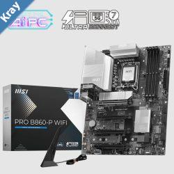 MSI PRO B860P WIFI INTEL B860 4x DDR5 256GB 1x HDMI 4x PCIE x16 3x M.2 4x SATA 8x USB 2.0 Intel WiFi 7 MSI PRO B860P WIFI INTEL B860 4x DDR5 256GB 1x HDMI 4x PCIE x16 3x M.2 4x SATA 8x USB 2.0 Intel WiFi 7