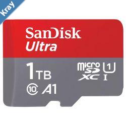 SanDisk Ultra microSDXC UHSI 1TB  Transfer Speeds of Up to 150MBs 10Year Limited Warranty