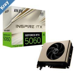 MSI nVidia GeForce RTX 5060 8G INSPIRE ITX OC Boost 2535 MHz CUDA 3840 Units 8GB GDDR7 PCI Express Gen 5 x16 uses x8. HDMI x 1 emabargo MSI nVidia GeForce RTX 5060 8G INSPIRE ITX OC Boost 2535 MHz CUDA 3840 Units 8GB GDDR7 PCI Express Gen 5 x16 uses x8. HDMI x 1 emabargo